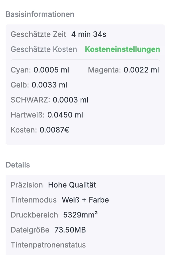 Screenshot des xTool Kosteneditors: geschätzte Zeit 4 Minuten 34 Sekunden, Materialverbrauch Cyan 0,0005 ml, Magenta 0,0022 ml, Gelb 0,0033 ml, Schwarz 0,0003 ml, Hartweiß 0,0450 ml, Kosten 0,0087 Euro, Druckbereich 5329 Quadratmillimeter